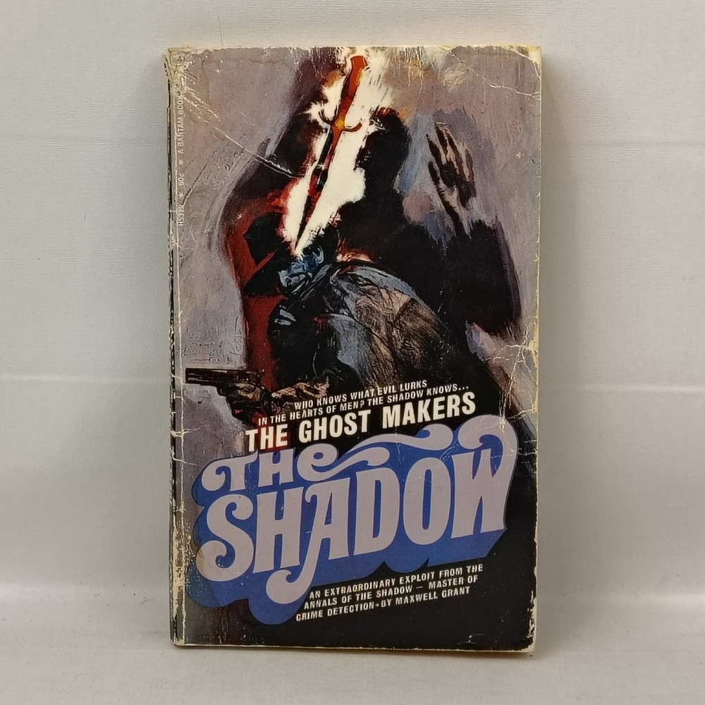The Shadow The Ghost Makers Maxwell Grant 1970 1st Bantam Printing Vintage Pulp